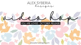 Alex Syberia Designs October Release Hop & Giveaway | Autumn Flowers
