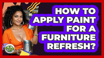 How To Apply Paint For A Furniture Refresh?