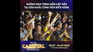 Only 1 week to improve yourself at the Carnival Sun Fest Da Nang