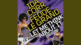 Let Me Think About It (Club Mix)