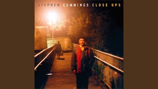Video voorbeeld van "Stephen Cummings - Fell From A Great Height (Acoustic)"