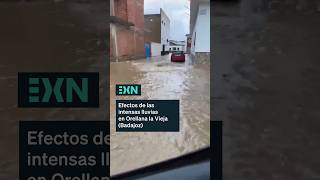 Efectos de las intensas lluvias en Orellana la Vieja (Badajoz)