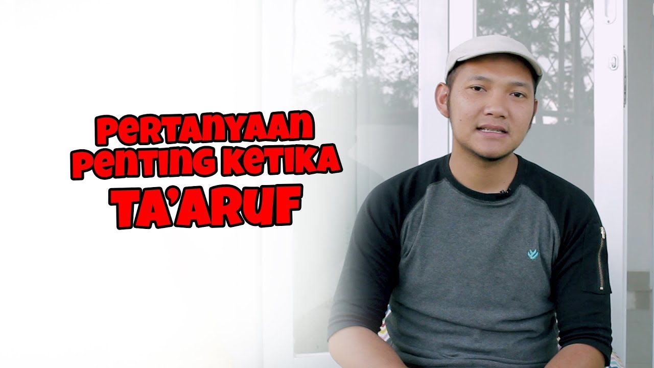 Pertanyaan Penting Ketika Ta'aruf