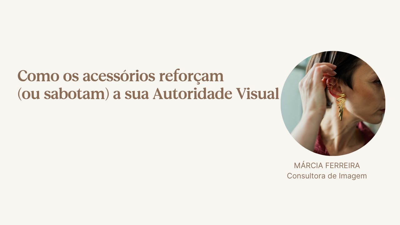 COM ACESSÓRIOS CERTOS Percepção diferente 📱