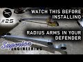 #25 Castor Corrected Radius Arms - DEFENDER BUILD