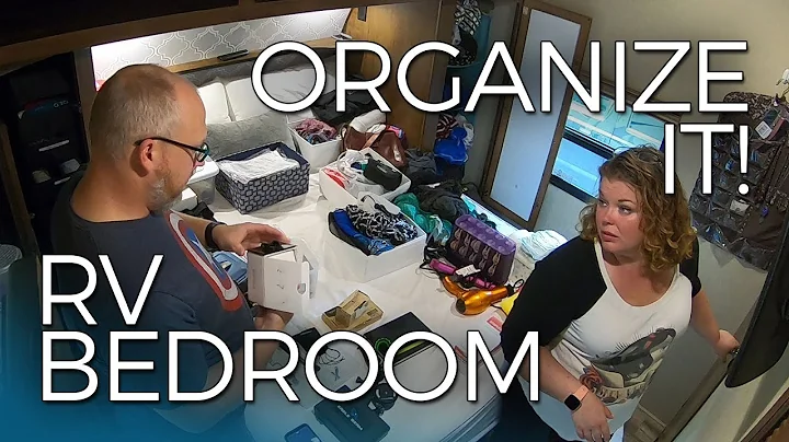 HOW TO: RV Bedroom Organization | Grand Design Reflection 312BHTS