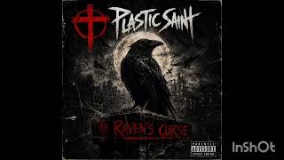 The Raven's Curse by Plastic Saint