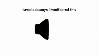 israel adesanya i manifested this sound effect