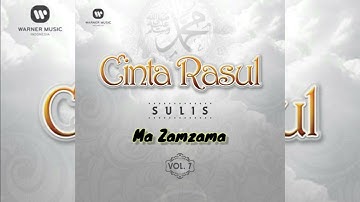Sulis - Ma Zamzama [HD Audio] Cinta Rasul