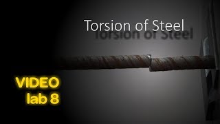 Steel torsion | Video lab 8 | ISopromat