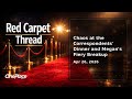 OnePlace: Chaos at the Correspondents' Dinner and Megan's Fiery Breakup