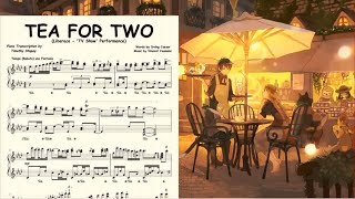 Tea For Two (Liberace) Piano Solo Transcription