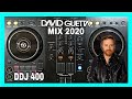 David Guetta mix 2020 | Best Songs Of David Guetta | David Guetta Greatest Hits |  DDJ 400