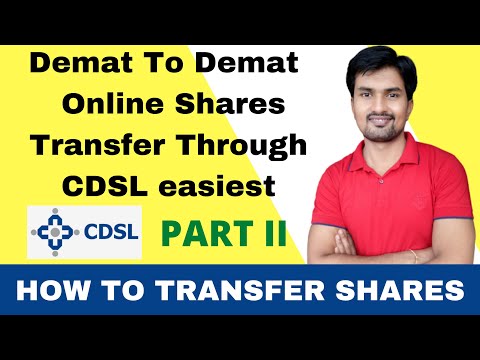 Demat To Demat Online Shares Transfer Through CDSL Easiest...PART II....!