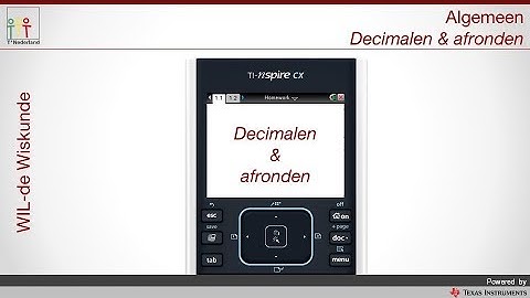TI-Nspire CX Decimalen en afronden