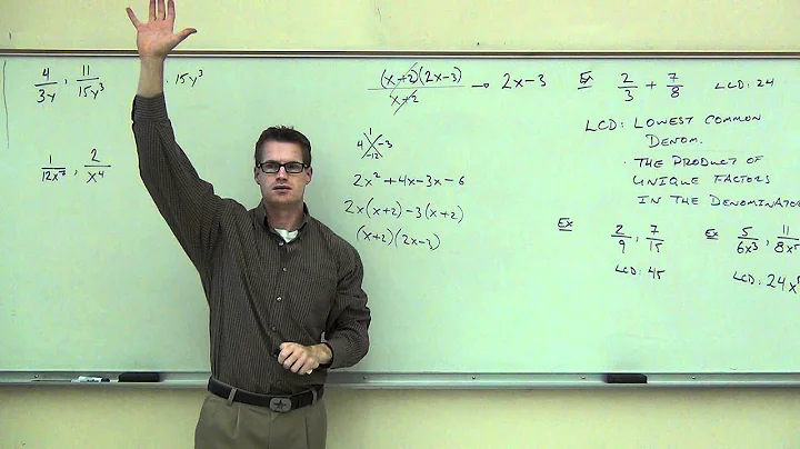 Intermediate Algebra Lecture 7.3:  Finding LCD and Equivalent Rational Expressions