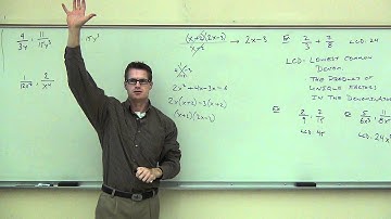 Intermediate Algebra Lecture 7.3:  Finding LCD and Equivalent Rational Expressions