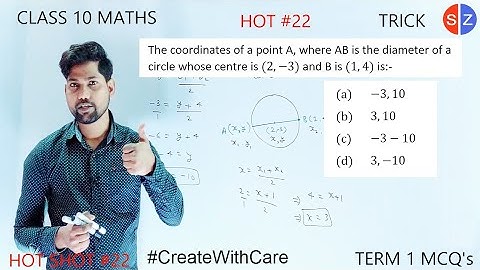 the coordinates of a point A where AB is the diameter of a circle | HOT #22 #term1 #mcqs  #maths10 |