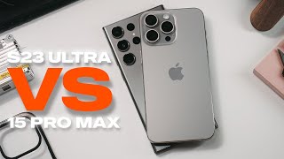 iPhone 15 Pro Max vs Galaxy S23 Ultra: After The Updates!