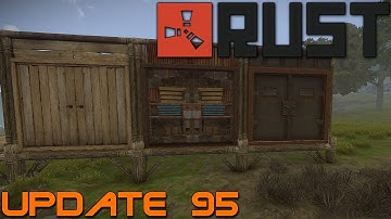 Rust Update 95 - 4x Scope - New Building Features