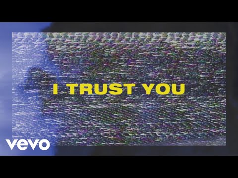 Jonathan Traylor - I Trust You (Lyric Video)