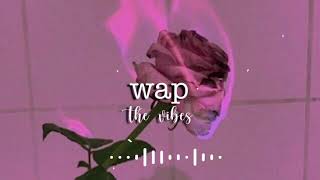 wap - cardi b, ft.megan thee stallion (slowed, echo n reverb)