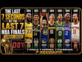 The Last 7 Seconds Of The Last 7 NBA Finals (2020–2026)