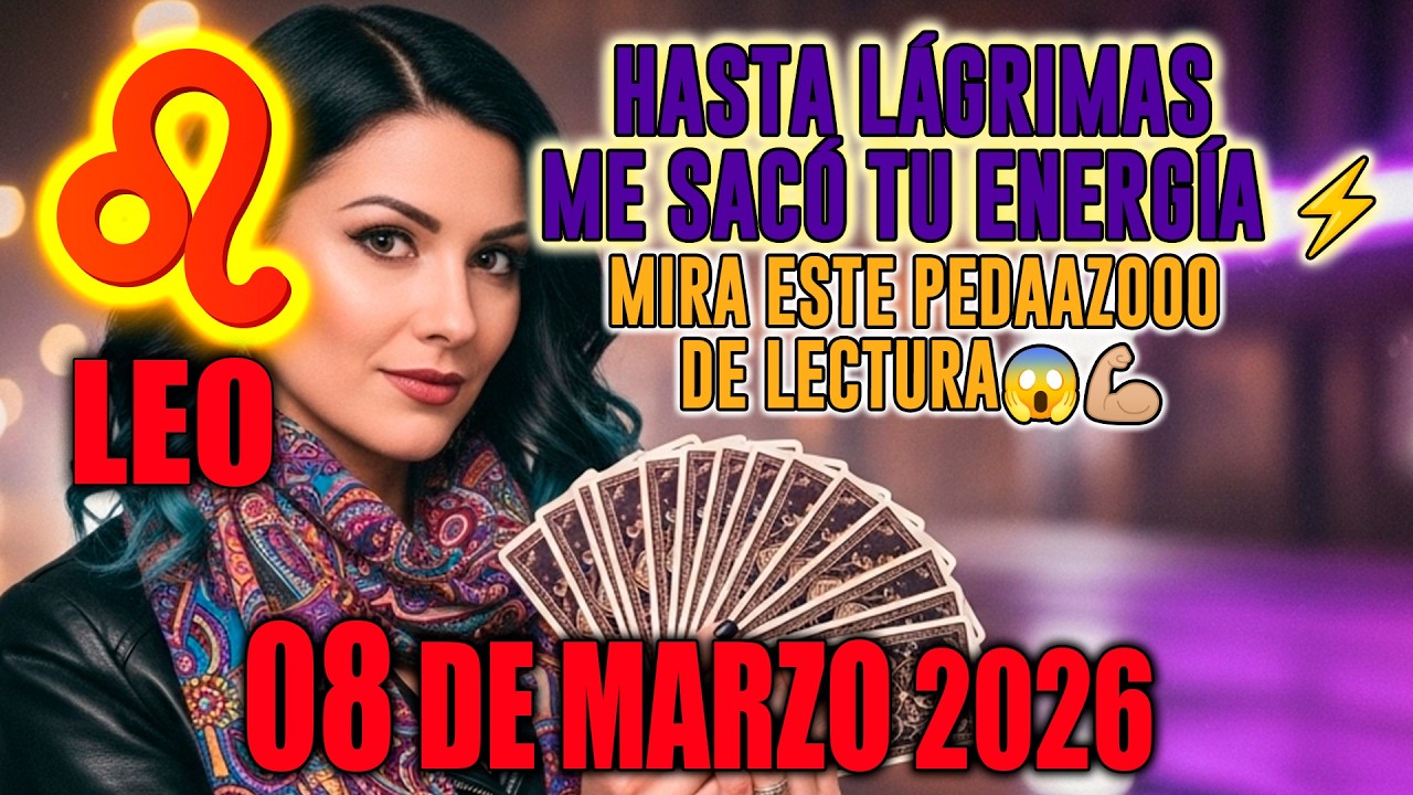 Leo ♌ HASTA LÁGRIMAS ME SACÓ TU ENERGÍA ⚡ MIRA ESTE PEDAAZOOO DE LECTURA😱💪🏼 horóscopo de hoy