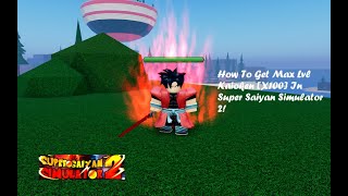 How To Get Max Kaioken [X100] Faster In Super Saiyan Simulator 2 [Tutorial] | Roblox