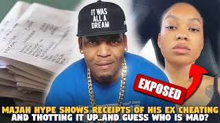 Famous Majah Hype Shows  MORE Receipts Of His Ex Cheating and Thotting it Up..AND GUESS WHO IS MAD? Net Worth