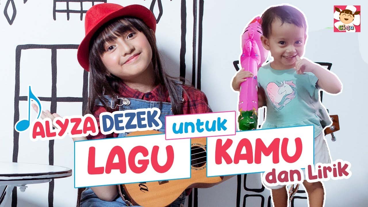 Alyssa Dezek Lagu Untuk Kamu Dan Lirik Reaksi Ciqu Nonton Kak Alyssa Dezek Youtube