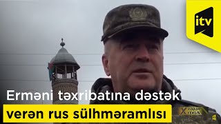 Erməni təxribatına dəstək verən rus sülhməramlısı