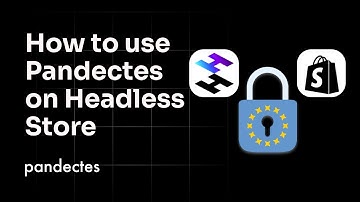 Cookie banner on headless Shopify store: Tutorial with Pandectes