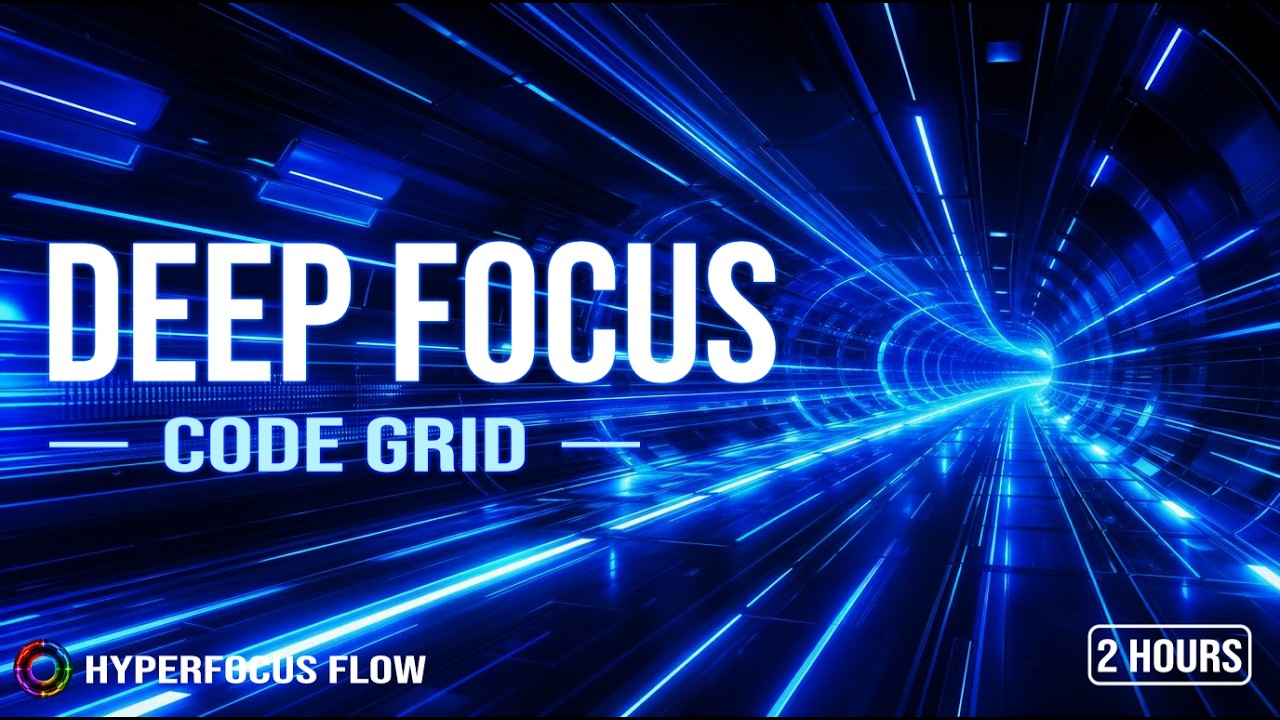 Grid Light Coding Hour Coding Focus Music for Long Work – Deep Focus | Code Grid (2 Hours ...