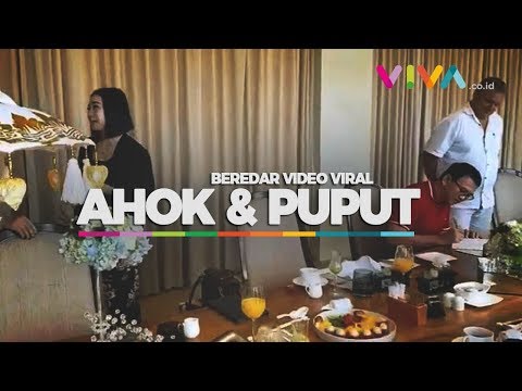 VIRAL! Video Ahok dan Puput Berada di Hotel Mewah Bali