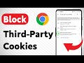 How to Block Third-Party Cookies in Google Chrome (Updated)