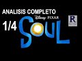 SOUL película Pixar ANALISIS 1/4