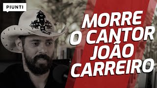 Thumbnail for FALECEU JOÃO CARREIRO | Piunti