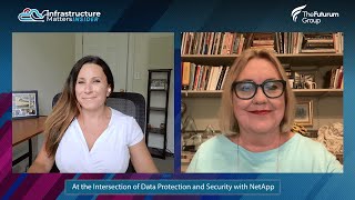 Infrastructure Matters At the Intersection of Data Protection and Security with NetApp screenshot 5
