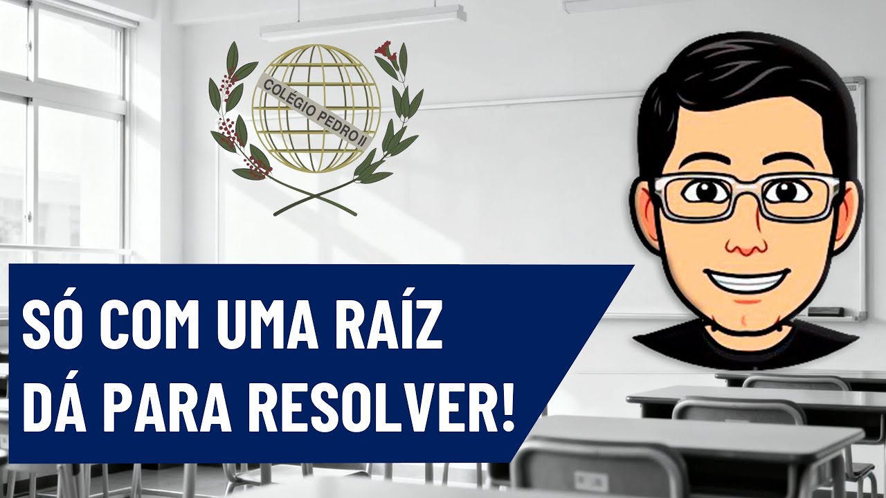 🟢 DETERMINANDO O COEFICIENTE E RAIZ DE UMA EQUAÇÃO DO 2º GRAU: QUESTÃO 12 | CPII 2025
