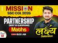SSC CGL Maths Class 2026 | Partnership (साझेदारी) | Partnership Tricks for SSC CGL | by Ravinder Sir
