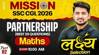 SSC CGL Maths Class 2026 | Partnership (साझेदारी) | Partnership Tricks for SSC CGL | by Ravinder Sir