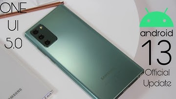 Samsung Galaxy Note 20 ONE UI 5.0 Android 13 Official Update (RELEASED)