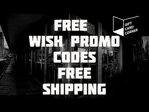Free Wish Promo Codes – How to get Free Wish Shipping