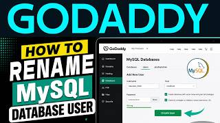 How to Rename My SQL Database User in GoDaddy 2026