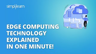 Edge Computing Technology Explained In One Minute! | Edge Computing Technology| #Shorts| Simplilearn screenshot 4