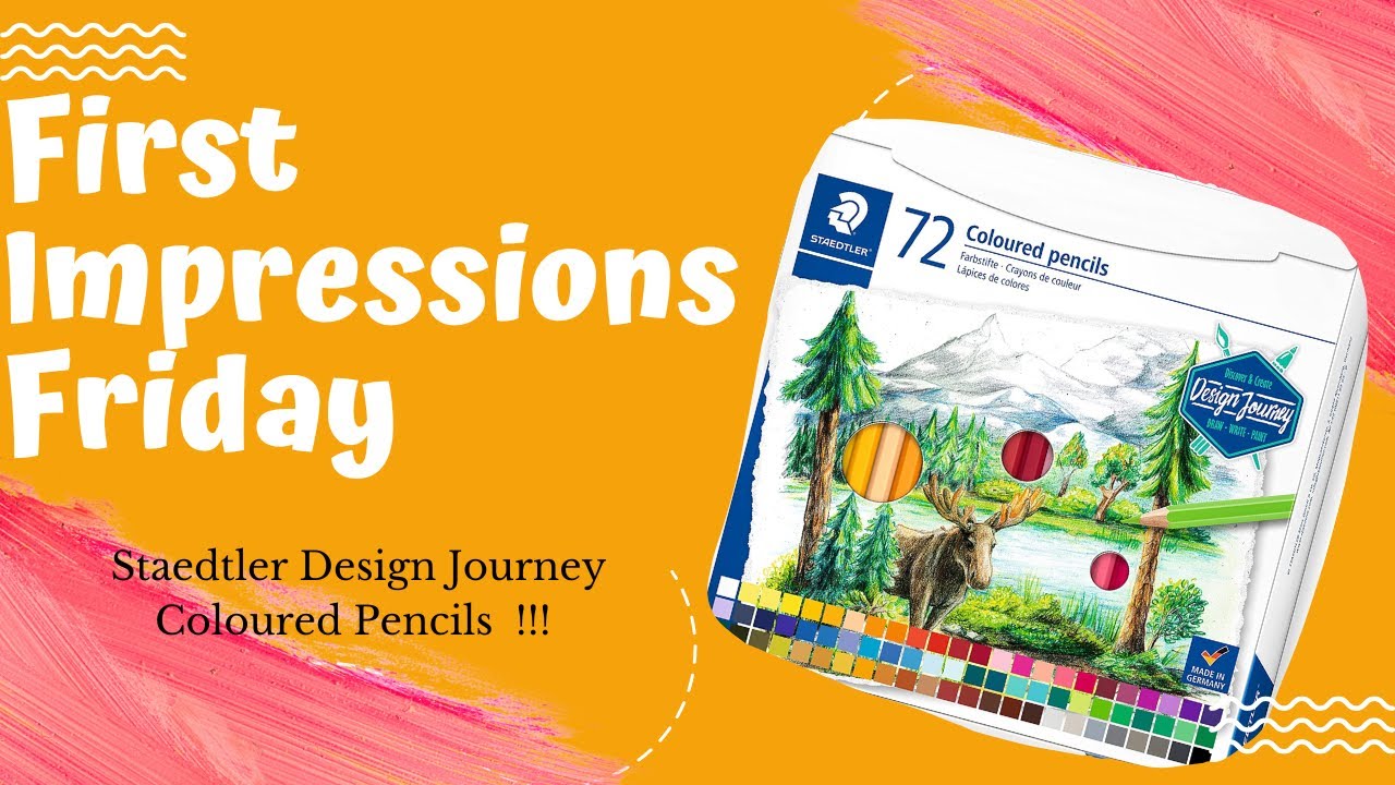 First Impressions Friday !! Staedtler Design Journey !!!