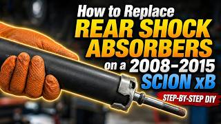 How to Replace Rear Shock Absorber on a 2008–2015 Scion xB | Step by Step DIY