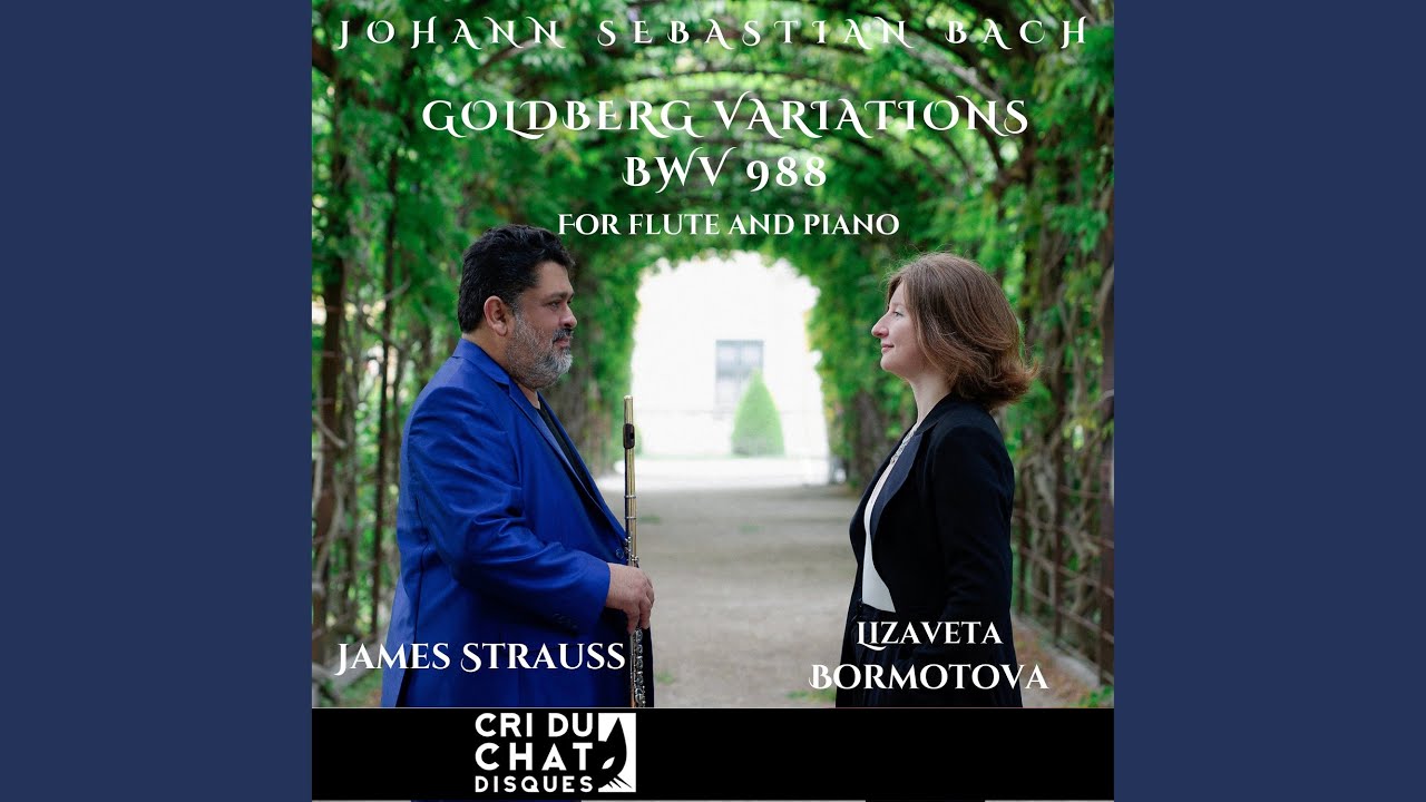 Mira Goldberg Variations, BWV 988 (Arr. Strauss for Flute & Piano) : Var. 13. a 2 Clav. en YouTube