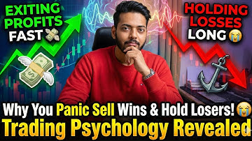 Why You Exit Profits Fast but Hold Losses Long 😭 Psychology Explained